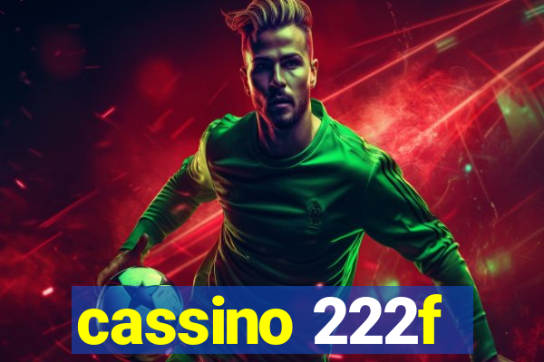 cassino 222f